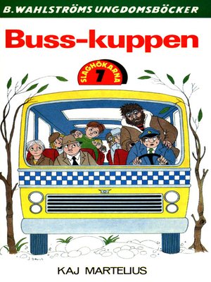 cover image of Slaghökarna 7--Buss-kuppen